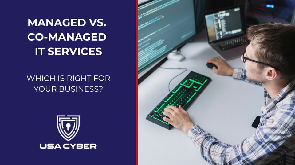 USAC - Article -Managed vs. Co-Managed IT Services Which Is Right for Your Business